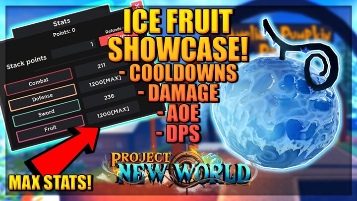 Ice Fruit Full Showcase with Max Stats in Project New World