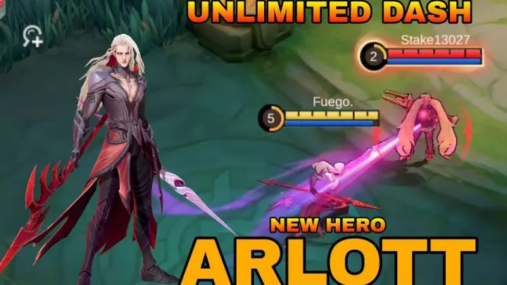 New Hero Arlott Is Here Unlimited Dash