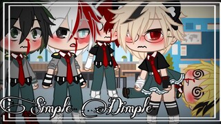 Simple Dimple | Meme | Bakubowl/Bakuharem | MHA/BNHA | gacha | stxrryberryxs