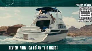 (P6) Cá Hổ Tàn Bạo Ăn Thịt NGười #ReviewPhim