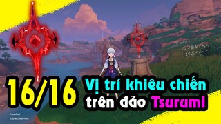 Tất cả vị trí khiêu chiến trên đảo Tsurumi | Inazuma Genshin Impact