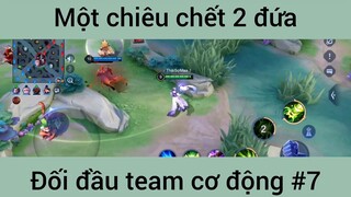 Một chiêu chết 2 đứa #7