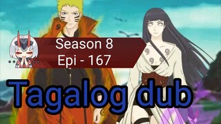 Episode 167. / Season 8 @ Naruto shippuden @ Tagalog dub