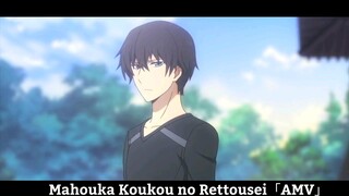 Mahouka Koukou no Rettousei「AMV」