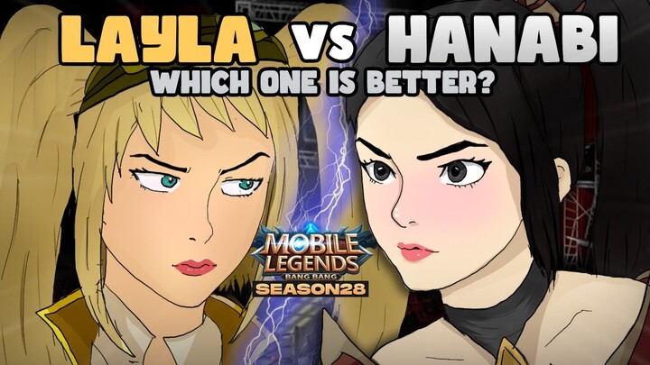 Sebaiknya Layla atau Hanabi, cuy?
