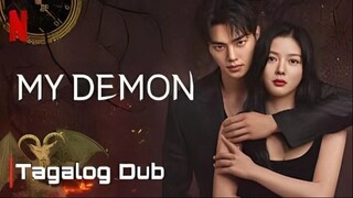 My Demon Tagalog Dub Episode 1 Part 1