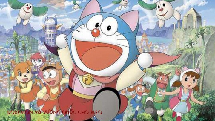 Doraemon movie: Nobita và vương quốc chó mèo