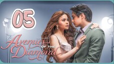 Avenues of the Diamond - Episode 5 [Eng Sub]