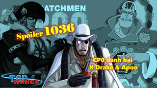 [Spoiler OP 1036]. CP0 đánh bại X Drake & Apoo! Luffy & Kaido quyết chiến! #giángsinh