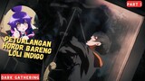 PETUALANGAN HOROR BOCAH INDIGO BUAT NYARI EMAKNYA ‼️ - Alur Cerita Anime Dark Gathering (Eps 1-5)