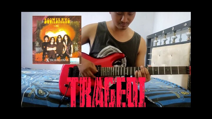 Boomerang - Tragedi Guitar cover