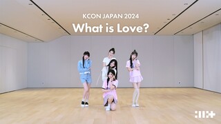 ILLIT KCON JAPAN 2024 'What is Love?' Dance Practice (Bài hát gốc: TWICE)