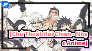 [Chú Thuật Hồi Chiến - Nhạc Anime]_2