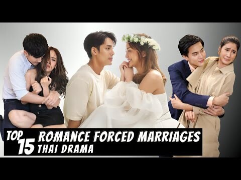 [Top 15] Most Romance Forced Marriages in Thai Drama