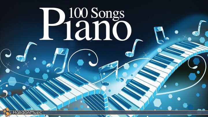 100 Piano Songs - Classical, Neoclassical & Contemporary Pieces, Pop Piano Songs, Relaxing Piano