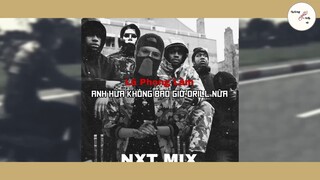 [NHẠC SẮP VIRAL] Lã Phong Lâm - Anh Hứa Không Bao Giờ Drill Nữa - #MUSIC