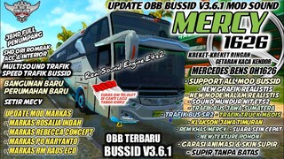 UPDATE OBB BUSSID V3.6.1 SOUND MERCY 1626 KREKET HALUS | MARKAS TERBARU | BUS SIMULATOR INDONESIA