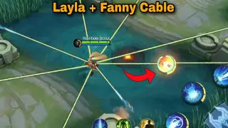LAYLA WITH FANNY CABLE MOBILE LEGENDS | Layla Fanny Cable Freestyle