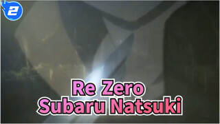 [Re:Zero / Subaru Natsuki AMV] Một điều gì đó thật an ủi_2