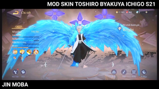 LQMB - Mod Skin Toshiro Kuchiki Ichigo Full Hiệu Ứng Mới Nhất Mùa 21 - Jin Moba