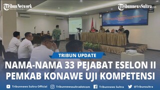 Nama nama 33 Pejabat Eselon II Pemkab Konawe Uji Kompetensi, Sekda Sebut Jadi Pertimbangan Rotasi