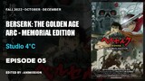 Berserk : The Golden Age Arc - Memorial Edition | Episode 05