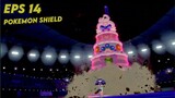 [Record] GamePlay Pokemon Shield Eps 14