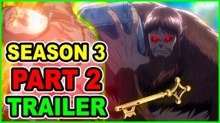 HYPE!! Attack on Titan S3 Part 2 Trailer! Levi Vs Beast Titan RETURN TO SHIGANSHINA Arc Trailer