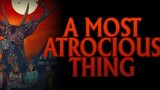A Most Atrocious Thing 2024 - watch full movie : link in description