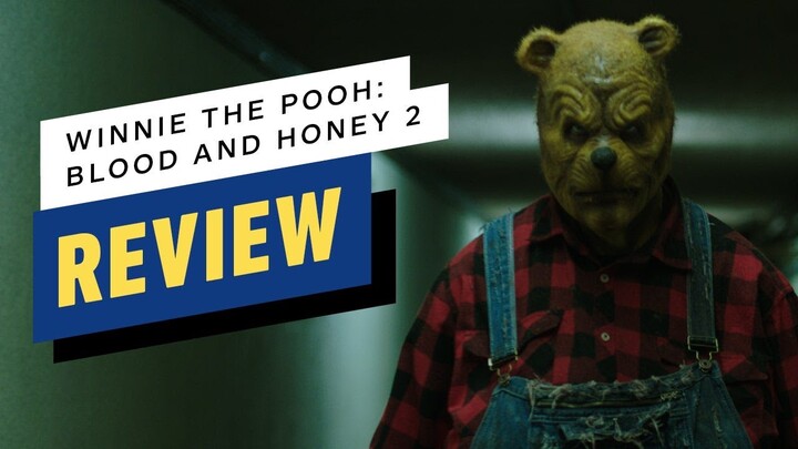 Winnie-the-Pooh: Blood and Honey 2 Review