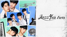 สองเรากับท่วงทำนองเพลงรัก EP.1