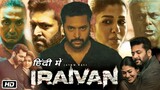 Iraivan full South Indian movie Hindi dubbed movie __ action movie__ 2023 movie_