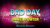 Bad Day - Daniel Powter [Karaoke Version]