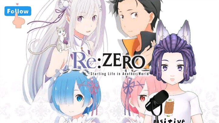 Ketika Diberi Nyawa Unlimited Re:Zero