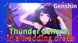 Thunder General in a wedding dress