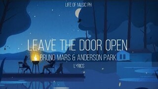 Leave the door open - Bruno Mars & Anderson Park (Lyrics) | Life of Music PH