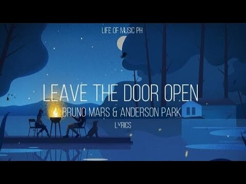 Leave the door open - Bruno Mars & Anderson Park (Lyrics) | Life of Music PH
