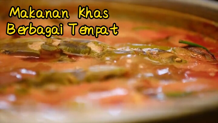 Makanan  Khas Berbagai Tempat