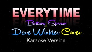 EVERYTIME - Dave Winkler [Cover] (Karaoke / Instrumental)