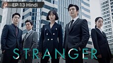 Stranger EP 13 Hindi Dubbed 💝💝💝
