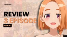 LAST PART - Review 3 Episode Awal Anime-anime Spring 2025 ini
