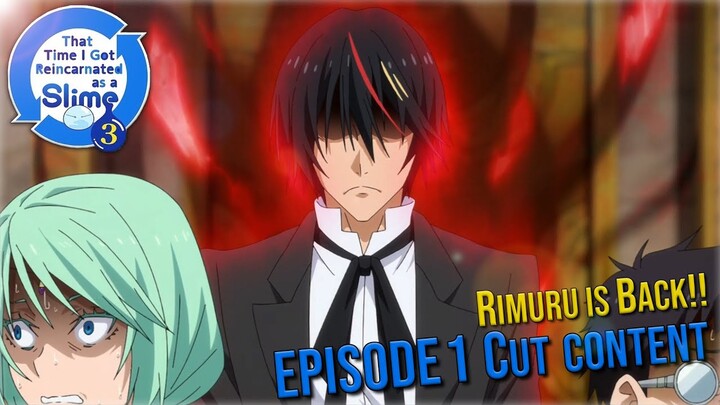 Season 3 Episode 1 Cut Content - Rimuru is Back!! | Tensura Cut Content