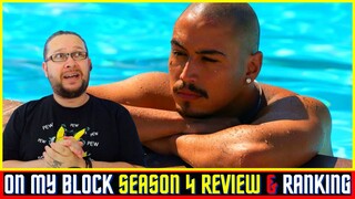 On My Block Season 4 Netflix Review & Ranking (Final Season) - No Spoilers