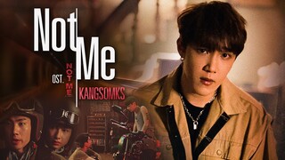 NOT ME Ost.NOT ME เขา...ไม่ใช่ผม - KANGSOMKS