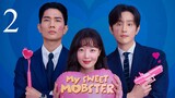 My Sweet Mobster Ep 2 Eng Sub
