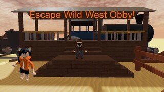 Zel plays Escape Wild West Obby! (Roblox)