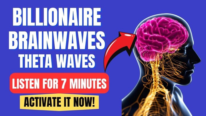 Billionaire Brain Wave This 7 second brain wave ritual attracts money to you