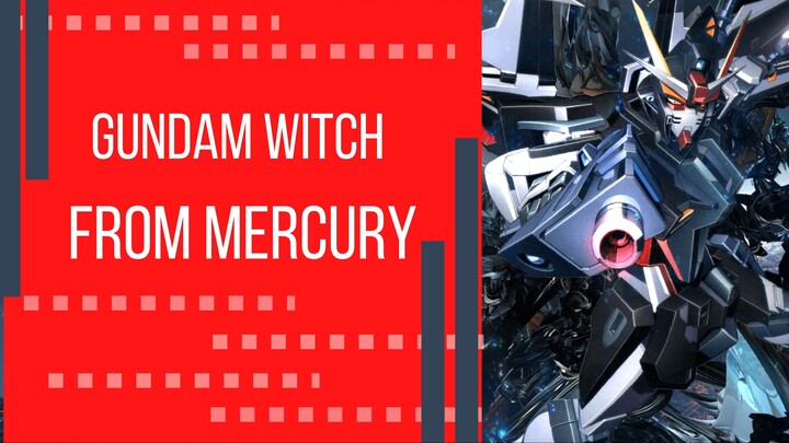Anime Gundam Witch from Mercury || Deskripsi Anime
