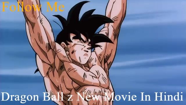 Dragon Ball Z New Movie In Hindi