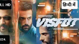 VISFOT FULL HD MOVIE 2024, LATEST ACTION THRILLER BLOCKBUSTER MOVIE HNDI🔥🔥🔥💀💀🎃💀☠️🎃🎃🥵